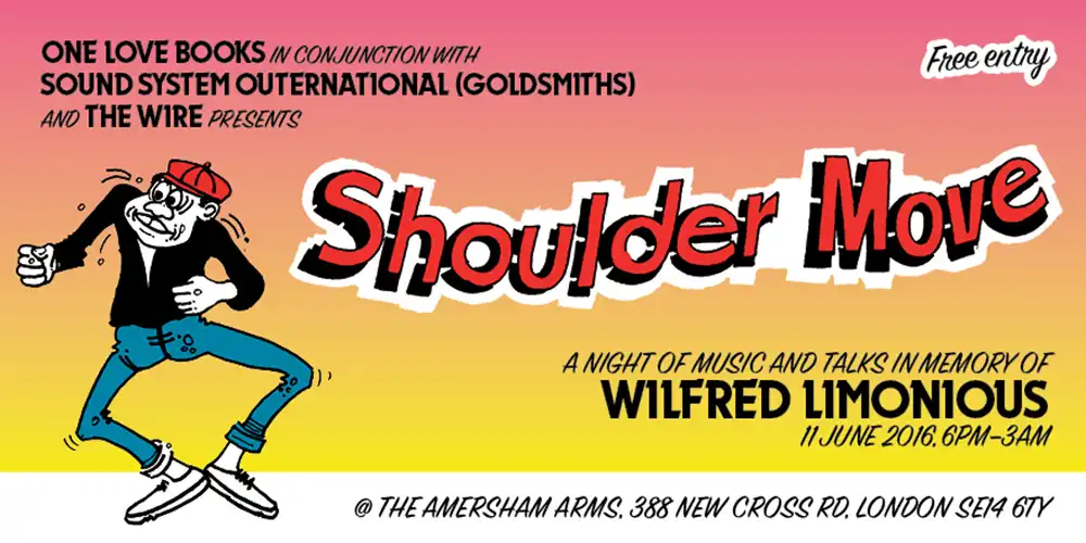 Shoulder Move event with Goldsmiths & The Wire @ Amersham Arms (11 June 2016)